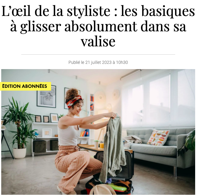 Les basiques à glisser dans sa valise